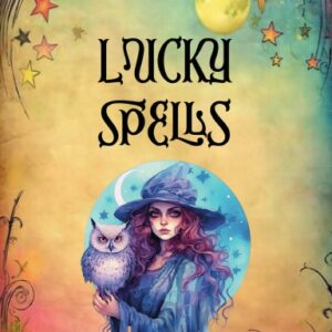 Lucky Spells